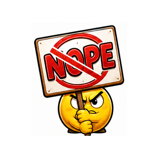 Hard Nope Angry Reaction emoji sticker on white background PNG for chat reactions