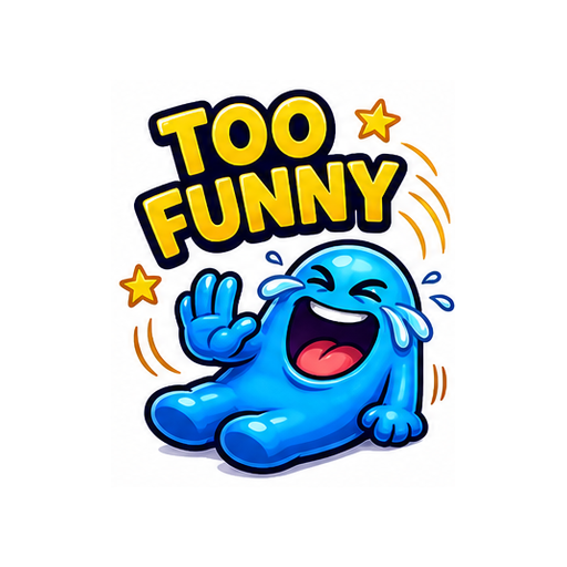 Too Funny Crying Laughing emoji sticker on white background PNG for chat reactions